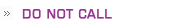 Do Not Call